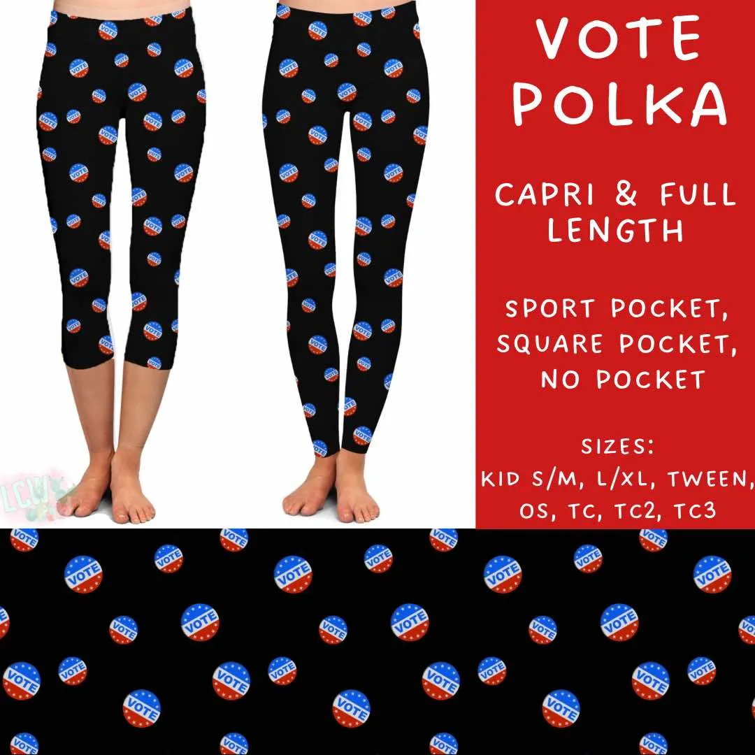 Batch #186 - Vote Collection - Closes 8/27 - ETA early Oct. - Vote Polka Full and Capri Length Leggings